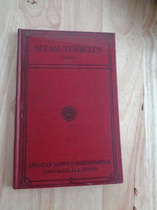 Steam Turbines, Part 1 by Walter S. Leland HC 1917 - Picture 1 of 1