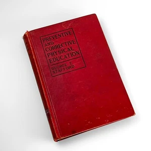 1928 "Preventive and Corrective Physical Education" by George Stafford Gd 1st Ed - Imagen 1 de 12