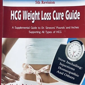 HCG Weight Loss Cure Guide 5th Edition by Linda Prinster 2012 Trade Paperback - Imagen 1 de 5