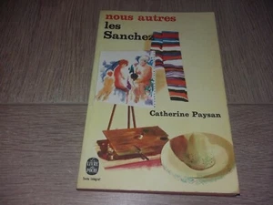 NOUS AUTRES LES SANCHEZ / CATHERINE PAYSAN - Imagen 1 de 2
