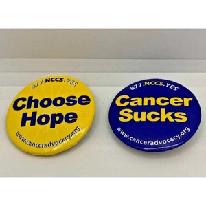 Lot of 2 Cancer Advocacy 1.5" Pinback Buttons Cancer Sucks Choose Hope 877.NCCS. - Picture 1 of 4