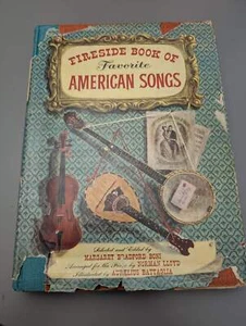 Fireside Book of Favorite American Songs by Lloyd, Norman (1952) HCDJ GOOD - Picture 1 of 11