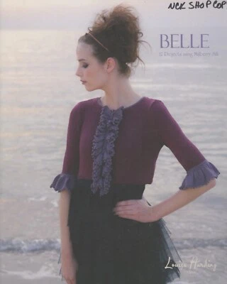 Louisa Harding Knitting Pattern Book "Shop Copy" Belle 12 Projects Mulberry Silk - Image 1 of 4