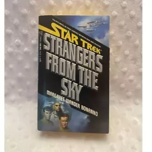 Star Trek Strangers From the Sky, M. W. Bonanno, 1st PB Printing, (1987), GUT - Bild 1 von 10