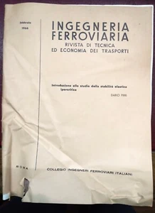 Ingegneria ferroviaria - introduzione allo studio della stabilità elastica 1966 - Picture 1 of 1