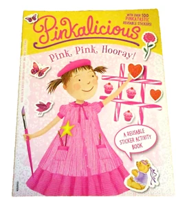 PINKALICIOUS PINK, PINK, HOORAY!: A REUSABLE STICKER ACTIVITY BOOK Victoria Kann - Picture 1 of 8