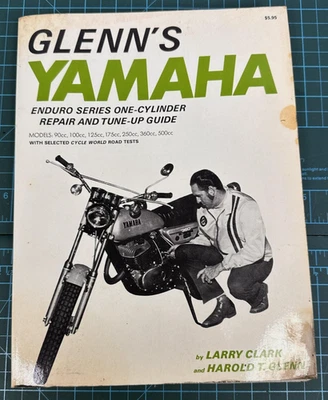 Vintage 1974 Glenn's Yamaha Enduro One-Cylinder Repair Tune-Up Manual 90-500cc - Image 1 of 4