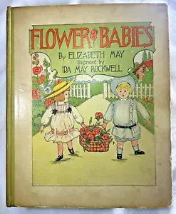 Vintage 1905 'Flower Babies' Childrens Book Hardcover - Elizabeth May - Picture 1 of 13