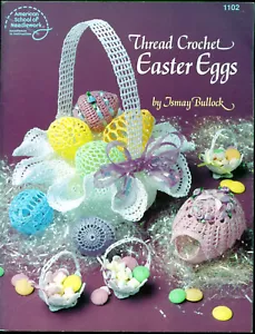 THREAD CROCHET EASTER EGGS - American School of Needlework #1102 - 1991 - Picture 1 of 5