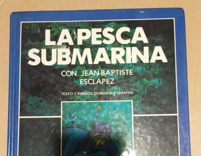 La pesca submarina de JB Esclapez - Imagen 1 de 4