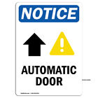 Automatic Door [Up Arrow] With Symbol OSHA Notice Sign Metal Plastic Decal