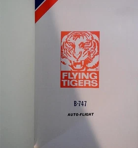 1978 FLYING TIGERS B747 AIRPLANE FLIGHT MANUAL FLIGHT CREW PILOT FAA APPROVED - Picture 1 of 4