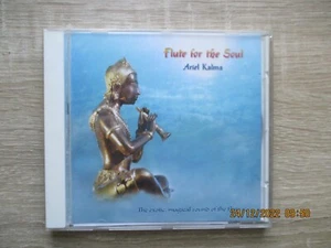 Flute for the soul - Ariel Kalma - Brandneu noch Original eingeschweist - CD - Bild 1 von 2