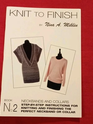 Nina A Miklin -Machine Knitting Booklet-Knit To Finish- Collars And Neckbands - Image 1 of 4