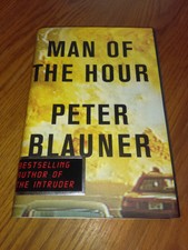 Man of the Hour by Peter Blauner (1999, Hardcover) 1st/1st #sx