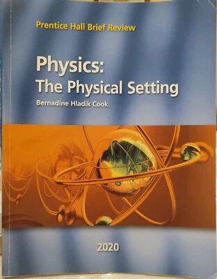 Physics The Physical Setting Prentice Hall Brief Review 2020 - Image 1 of 2