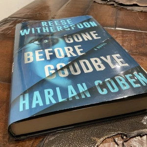 Gone Before Goodbye, Hardcover by Witherspoon, Reese; Coben, Harlan, Like New... - Bild 1 von 2