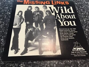 The Missing Links - Wild About You/Come My Way (1998 OZ 7” Vinyl Reissue) EX/EX - Picture 1 of 3