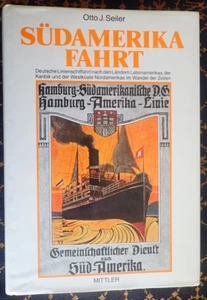 SÜDAMERIKA FAHRT~OTTO J. SEILER~MITTLER~1992~HAPAG~HORN-LINIE~HSDG~ - Picture 1 of 22