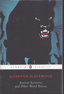 Ancient Sorceries and Other Weird Stories by Algernon Blackwood-Fine! - Picture 1 of 1