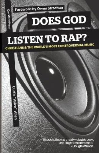 Does God Listen to Rap?: Christians and the World's Most Controversial Music - Imagen 1 de 1