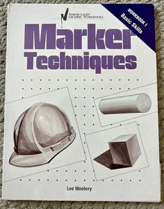 Graphic Workbook Ser.: Marker Techniques No. 1 : Basic Skills by Lee Woolery... - Bild 1 von 4