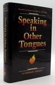 Speaking in Other Tongues A Scholarly Defense Barnett Pentecostal Religion HB/DJ - Bild 1 von 8