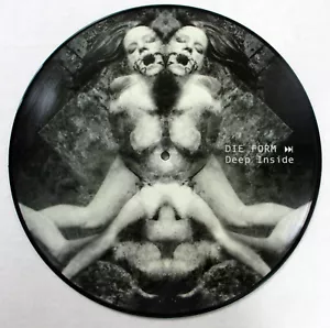 DIE FORM Deep Inside 12" Picture Disc Limited Edition + Bonus Poster RP 5 - Picture 1 of 3