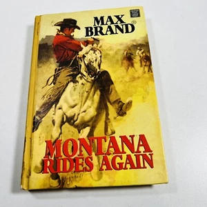 Montana Rides Again by Max Brand Large Print (Hardcover 2008) - Picture 1 of 11