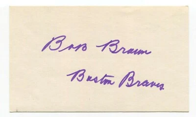 Bob Brown Signed 3x5 Index Card Autographed Baseball Signature Boston Braves - Image 1 of 2