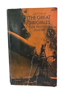 The Great Dirigibles 1972 John Toland Blimp History PB - Bild 1 von 14