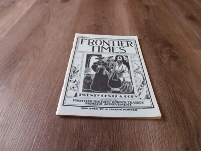 VINTAGE  1937 SEPTEMBER  FRONTIER TIMES MONTHLY MAGAZINE PUBLISHED BANDERA TEXAS - Image 1 of 4