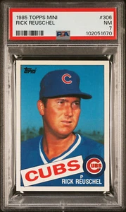 1985 TOPPS MINI #306 RICK REUSCHEL  PSA 7 MAC SPOTLESS 100 MADE VERY RARE *1670 - Picture 1 of 6
