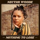 Nectar Woode Nothing To Lose Vinyl EP 2024 NEW