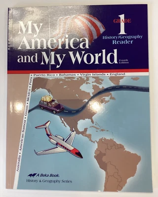 A Beka 1st Grade My America and My World History/Geography Reader- 4th edition - Image 1 of 3