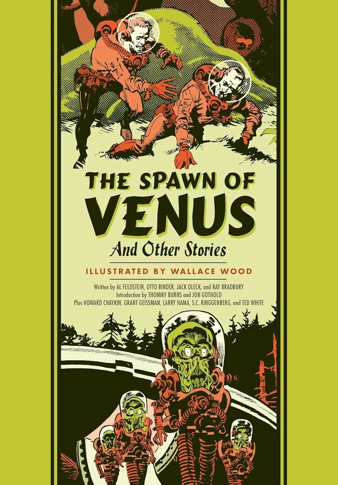 Spawn Of Venus Tapa Dura GN Wally Wood Bradbury EC Cómics Artistas Biblioteca Nuevo Casi Nuevo Foto 1 de 1