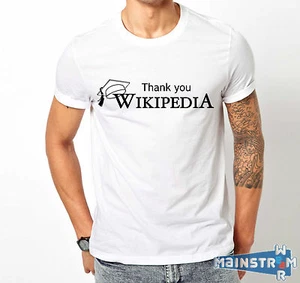 T-SHIRT MAGLIETTA  THANK YOU WIKIPEDIA PARODY - Bild 1 von 4