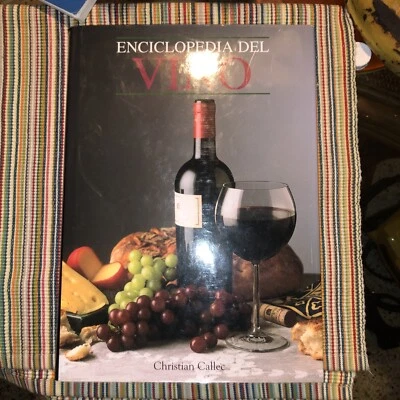 ENCICLOPEDIA DEL VINO (GRANDES OBRAS SERIES) By Christian Callec - Hardcover - Image 1 of 2