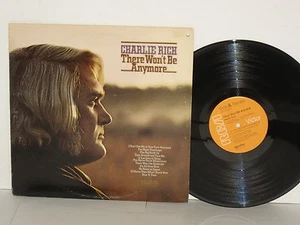 CHARLIE RICH There Won't Be Anymore LP Plays Well Chet Atkins 1974 RCA Country - Picture 1 of 1