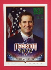 2020 Decision Seth Moulton 09/10 Green Foil Election Day Stamped #369