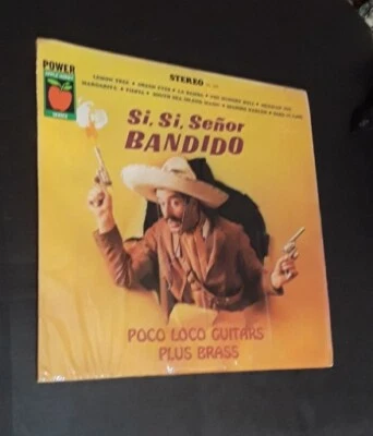 Poco Loco Guitars Si, Si, Senor Bandido Record LP (D 399) Power Records 1966 Y - Image 1 of 4