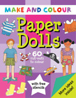 Make and Colour Paper Dolls (Make & Colour), Clare Beaton, Used; Good Book