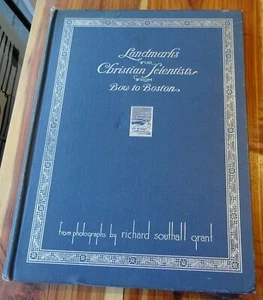 GRANT, RICHARD Landmarks for Christian Scientists from Bow to Boston 1937 - Picture 1 of 1