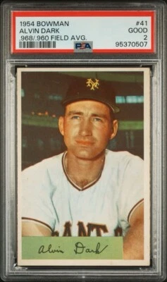 1954 Bowman Alvin Dark #41 *Giants* PSA 2 GOOD (.986/.960 Field AVG.) - Image 1 of 3