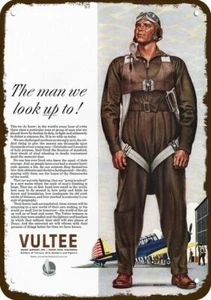 1942 WWII Pilot & VULTEE AIRCRAFT Vintage-Look DECORATIVE REPLICA METAL SIGN - Picture 1 of 1