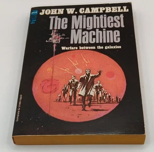 VINTAGE ACE F-364 THE MIGHTIEST MACHINE JOHN W. CAMPBELL UNREAD? VFN+/NM!! - Picture 1 of 4