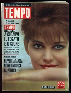 rivista TEMPO anno XXV n. 14 Milano 6 APRILE 1963 CLAUDIA CARDINALE; AGIP - Bild 1 von 2