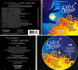 CONCORDIA CHOR *VG+* "OUT OF DARKNESS...LET UR LITE SHINE" 2010 US KONZERT CD - Bild 1 von 1
