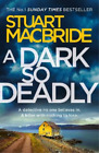Stuart Macbride A Dark So Deadly Poche