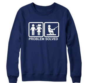 Problem Solved Sweatshirt Wedding Couple Love Funny Mood Joke Enjoy Excitement - Picture 1 of 16